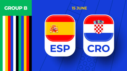 Spain vs Croatia football 2024 match versus. 2024 group stage championship match versus teams intro sport background, championship competition.