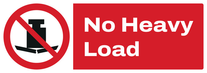ISO prohibition safety signs_no heavy load landscape size 1/2 a4,a3,a2,a1