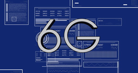 Image of 6g text banner over interface with data processing against blue background