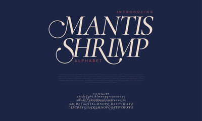 Mantis premium luxury elegant alphabet letters and numbers. Vintage wedding typography classic serif font decorative vintage retro. creative vector illustration