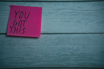 A sticker with the inscription You got this