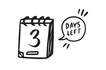 3 days left. Doodle calendar symbol for days left for promotion icon. hand drawn isolated style