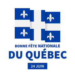 Happy Quebec Day typography poster in French. Canadian National holiday Saint Jean Baptist Day on June 24. Vector template for banner, greeting card, flyer, sticker, etc.