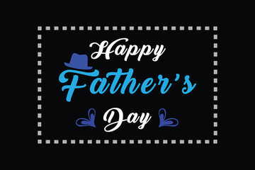 Happy Father's Day card. Flat vector illustration. Happy Father’s Day Calligraphy greeting card. Vector illustration.