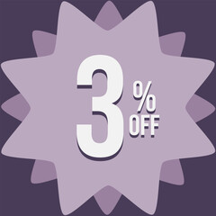 3 percent off in white, in a light pink format with a dark purple background