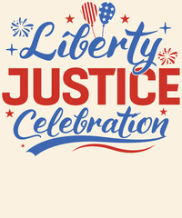 Liberty justice celebration Graphic Design