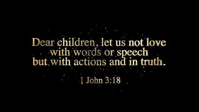 Golden Bible Verse, 1 John 3-18