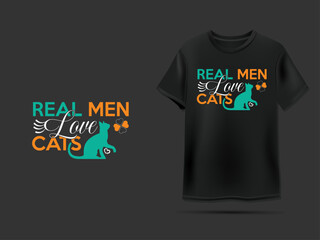 Real men love cats t-shirt design