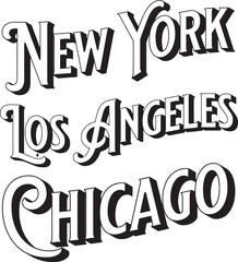 Obraz premium New York Los Angeles Chicago Retro Typography Vector