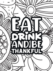 Motivational Quotes Flower Coloring Page Beautiful black and white illustration for adult coloring book