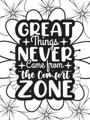 Motivational Quotes Flower Coloring Page Beautiful black and white illustration for adult coloring book