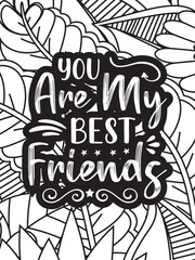 Motivational Quotes Flower Coloring Page Beautiful black and white illustration for adult coloring book