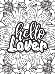 Motivational Quotes Flower Coloring Page Beautiful black and white illustration for adult coloring book