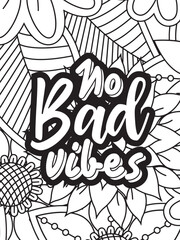 Motivational Quotes Flower Coloring Page Beautiful black and white illustration for adult coloring book