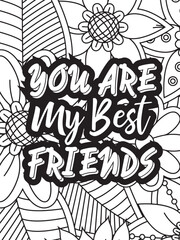 Motivational Quotes Flower Coloring Page Beautiful black and white illustration for adult coloring book