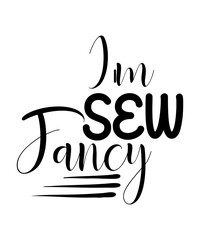 Obraz premium Sewing Quotes Svg Bundle, Sewing Svg, Sewing Machine Svg, Thread Svg, Queen Svg, Sewing Cliparts Svg, Tailor Svg, Svg Files For Cricut V1,Sewing SVG Bundle, Sewing SVG, Sewing Machine SVG, Stitch Quee