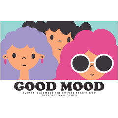 good mood, Three best friends with pink purple and brown hair have a beautiful message