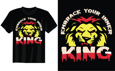 embrace your inner king t shirt design 