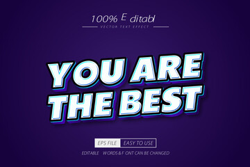 You are the best editable vector text effect