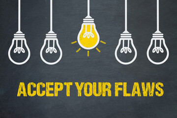 accept your flaws	
