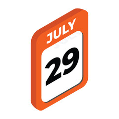 July 29-Calendar day, date Icon vector illustration with isometric style. Important day of the month concept vector sign.