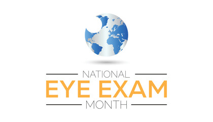 National Eye Exam Month is observed every year on August.banner design template Vector illustration background design.