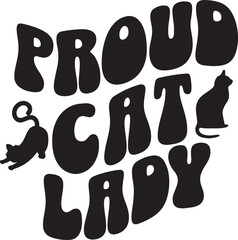 Proud Cat Lady Vector