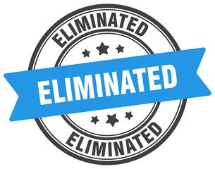 eliminated stamp. eliminated label on transparent background. round sign