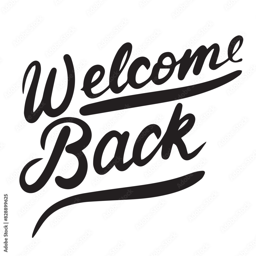 Wall mural Welcome back text lettering. Hand drawn vector art.