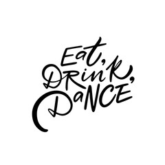 Invitation with bold calligraphy for nightlife enthusiasts to enjoy eat, drink, and dance events