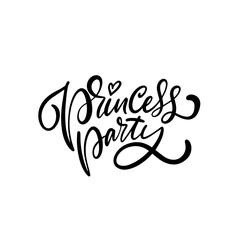 Obraz premium Elegant Princess Party Calligraphy with beautiful typography and stylish decoration