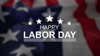 Happy labor day background animated video in 4K.