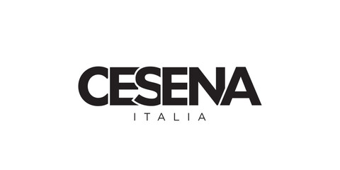 Cesena in the Italia emblem. The design features a geometric style, vector illustration with bold typography in a modern font. The graphic slogan lettering.