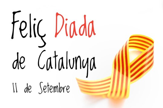 A poster for the Diada de Catalunya, celebrated on September 11th: a ribbon with the Catalan senyera flag and the text Feli&ccedil; Diada de Catalunya 11 de Setembre. Happy Catalonia Day design