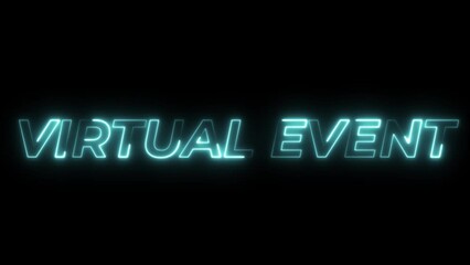 virtual event neon text animation
