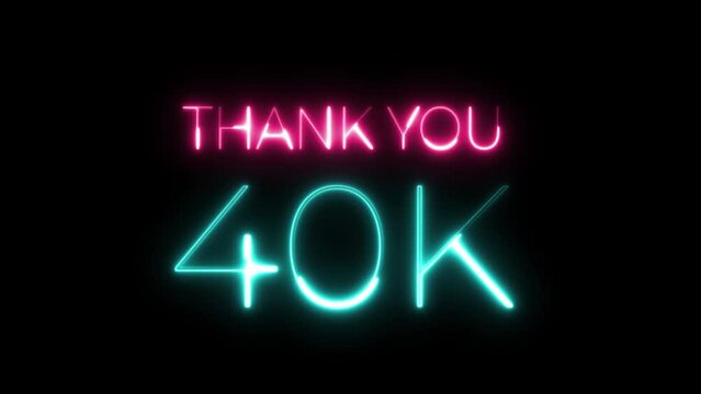 thank you 40k neon text animation