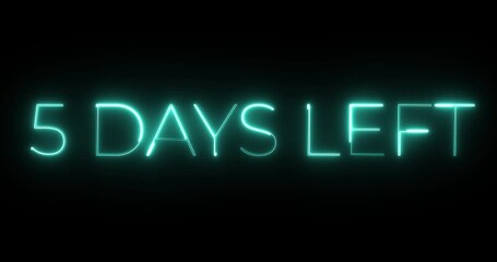 5 days left neon text animation