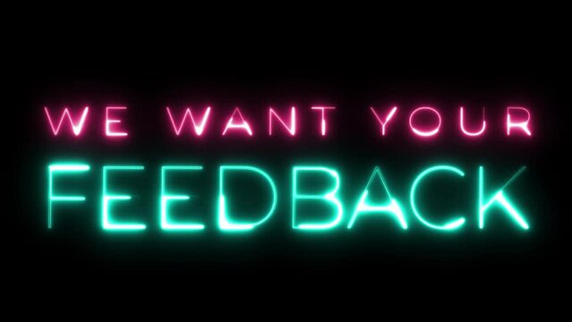 we want your feedback text animation