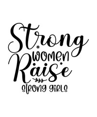 Strong Woman SVG Bundle, Women Empowerment SVG Files For Cricut,strong woman svg Bundle,Women Empowerment SVG, fierce svg, Girl Power, Motivational svg, Boss lady, Queen svg, Cut File for Cricut,svg f