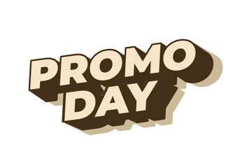 Promo day. Text effect in 3D style with good colors