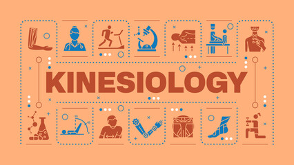 Kinesiology orange word concept. Body movement science. Rehabilitation. Physical therapy. Visual communication. Vector art with lettering text, editable glyph icons. Hubot Sans font used