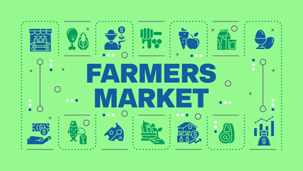 Farmers market bright green word concept. Fresh produce. Local food. Farm to table products. Visual communication. Vector art with lettering text, editable glyph icons. Hubot Sans font used