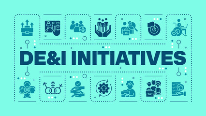DEI initiatives turquoise word concept. Diversity, equity and inclusion. Workplace culture. CSR. Visual communication. Vector art with lettering text, editable glyph icons. Hubot Sans font used