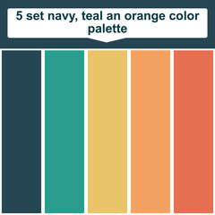 5 set navy, teal an orange color palette. Elegant orange, teal and navy colors palette. Beautiful color palette
