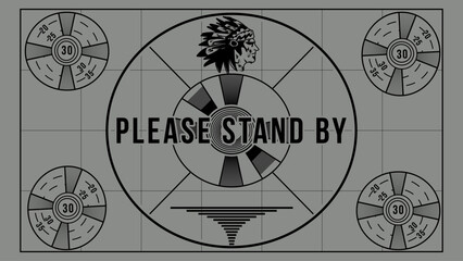 The "Please Stand By" cards are typically used as a placeholder or an interruption notice in television broadcasts or online streaming. 
