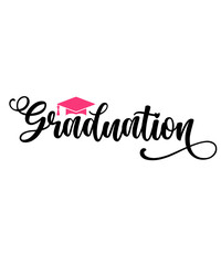 Fototapeta premium Graduation typography design on plain white transparent isolated background for card, shirt, hoodie, sweatshirt, apparel, tag, mug, icon, poster or badge