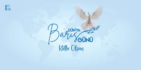 Dünya barış günü kutlama tasarımı. World peace day celebration design.
