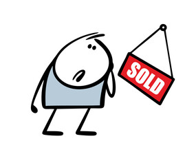 Sad stickman looks at the sign and the inscription sold. Vector illustration a customer was late to the store for a sale. Isolated cartoon character hand drawn on white background.