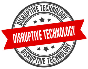 disruptive technology stamp. disruptive technology label on transparent background. round sign