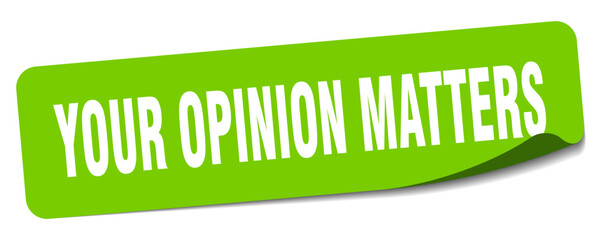 your opinion matters sticker. your opinion matters label